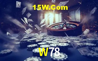W78,W78 Bet